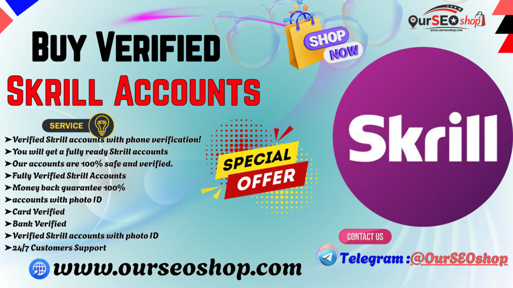 Buy Verified Skrill Accounts