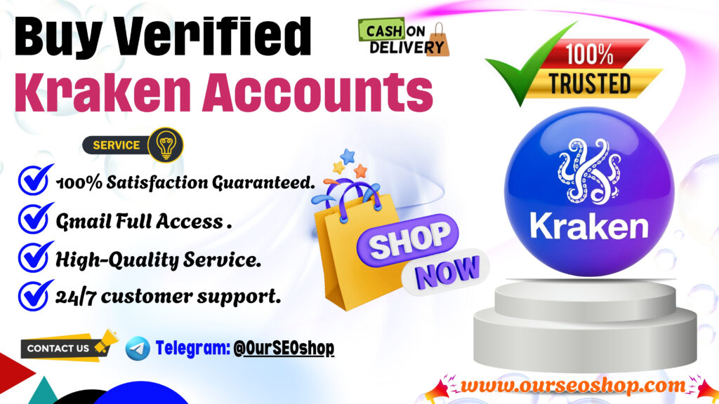 Buy Verified Kraken Accounts