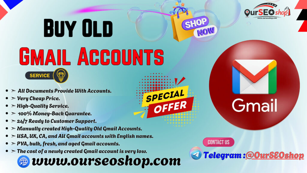 Buy Old Gmail Accounts