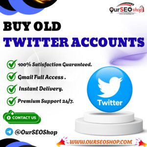 Buy Old Twitter Accounts